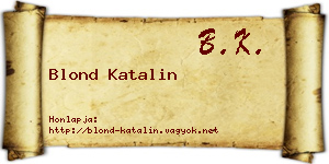 Blond Katalin névjegykártya